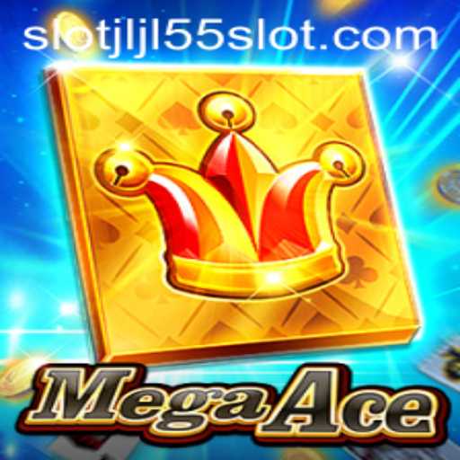 MegaAce: An Adventure into the Exciting World of JLJL55 Slot